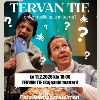 Tervan tie - onko meillä suunnitelma?